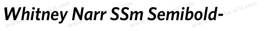 Whitney Narr SSm Semibold字体转换